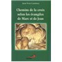 CHEMINS DE LA CROIX SELON LES EVANGILES DE MARC ET DE JEAN