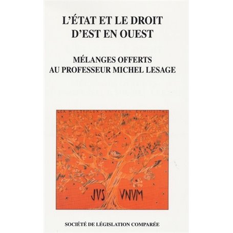 L'ETAT ET LE DROIT D'EST EN OUEST
