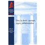 DIRE LE DROIT : NORMES, JUGES, JURISCONSULTES