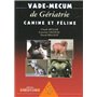 VADEMECUM DE GERIATRIE CANINE ET FELINE