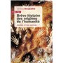 Brève histoire des origines de l'humanité
