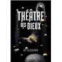 Théâtre des dieux