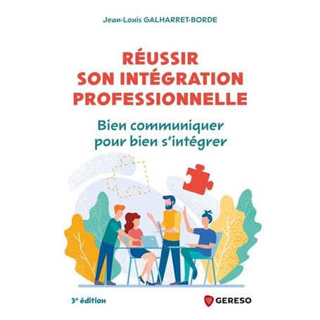 Réussir son intégration professionnelle