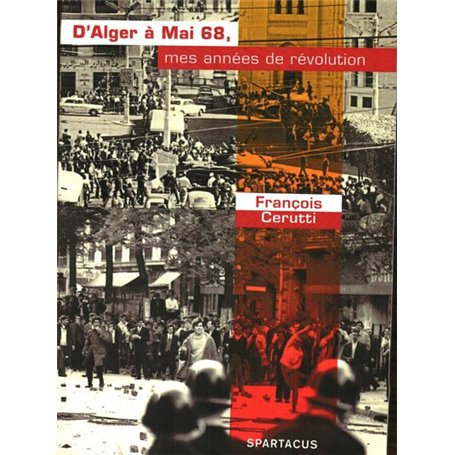 D'Alger à Mai 68