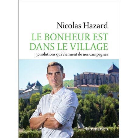 Le bonheur est dans le village