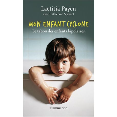Mon enfant cyclone