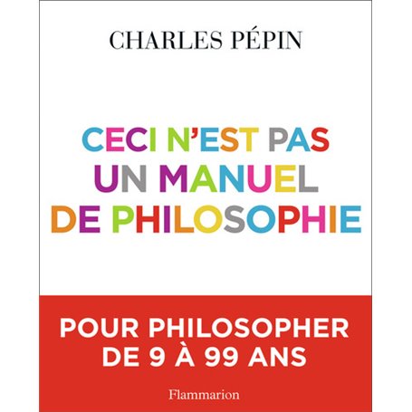 Ceci n'est pas un manuel de philosophie
