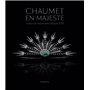 Chaumet en majesté