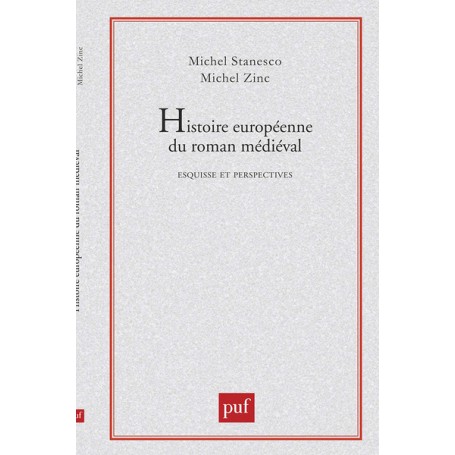 Histoire européenne du roman médiéval