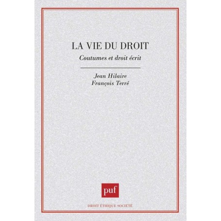 La vie du droit