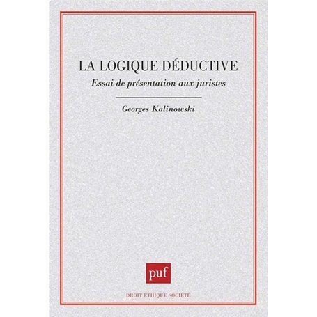 La Logique déductive