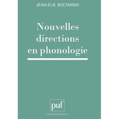 Nouvelles directions en phonologie