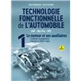 Technologie fonctionnelle de l'automobile - Tome 1 - 9e éd.