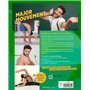 Le grand guide Major Mouvement pour soigner vos douleurs - Edition luxe cartonnée avec jaquette/post
