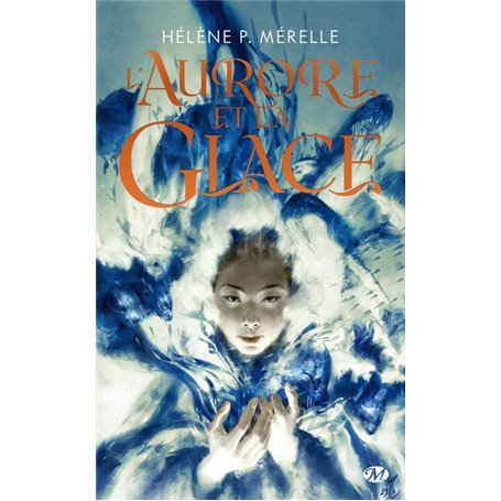 L'Aurore et la glace