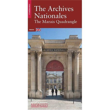 The Archives Nationales - The Marais Quadrangle