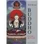 Buddho - La voie de l'éveil