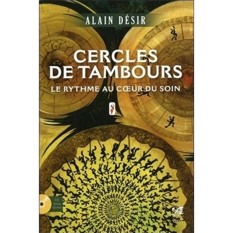 Cercles de tambours + CD - Le rythme au coeur du soin