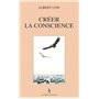 Créer la conscience