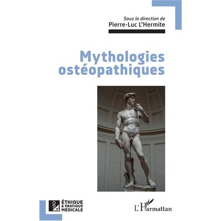 Mythologies ostéopathiques