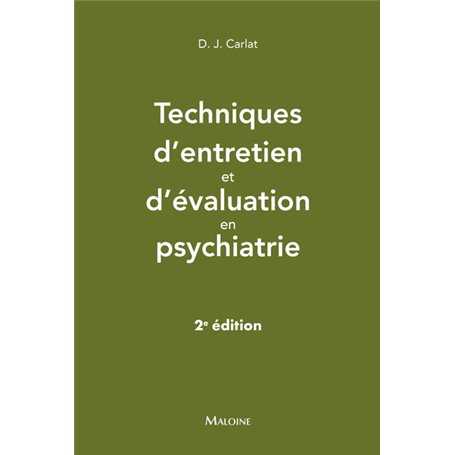Techniques d'entretien et d'évaluation en psychiatrie