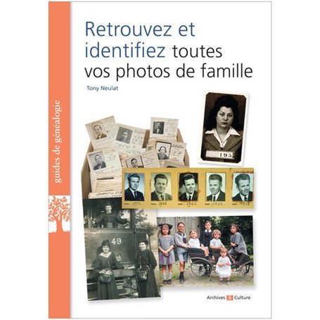 Retrouvez et identifiez toutes vos photos de famille