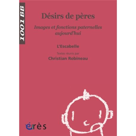 1001 BB 114 - Désirs de pères