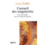 L'accueil des singularités