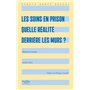 Les soins en prison