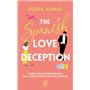 The Spanish Love Deception