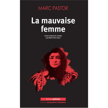 La mauvaise femme