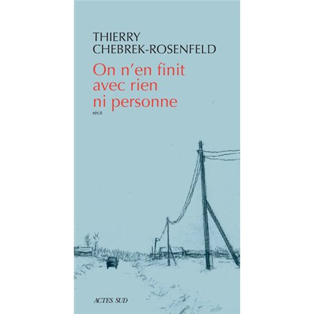 On n'en finit avec rien ni personne