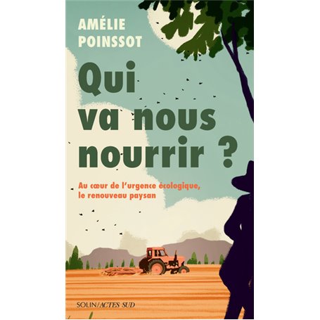 Qui va nous nourrir ?