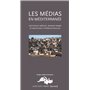 Les Médias en Méditerranée