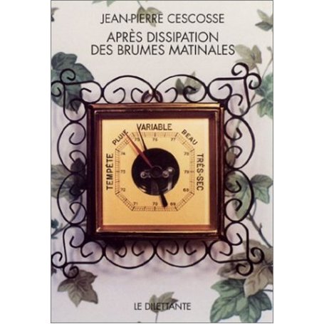 Après dissipation des brumes matinales