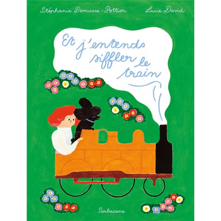 Et j'entends siffler le train...