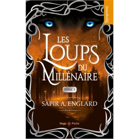 Les Loups du millnaire - Tome 03