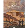 L'Épopée de la franc-maçonnerie - Tome 10