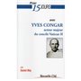 Prier 15 jours avec Yves Congar