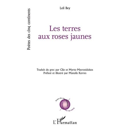 Les terres aux roses jaunes