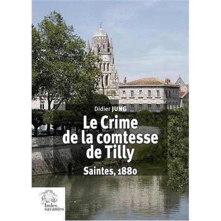 Le crime de la comtesse de Tilly