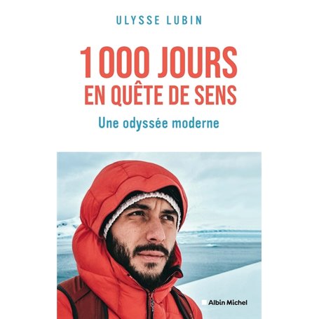1000 Jours en quête de sens