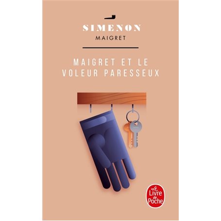 Maigret et le voleur paresseux