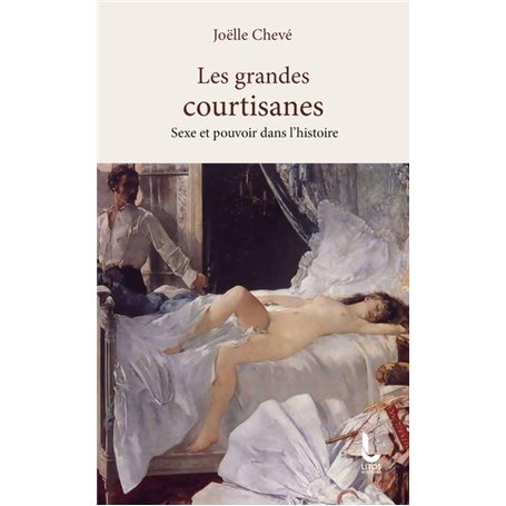 Les grandes courtisanes