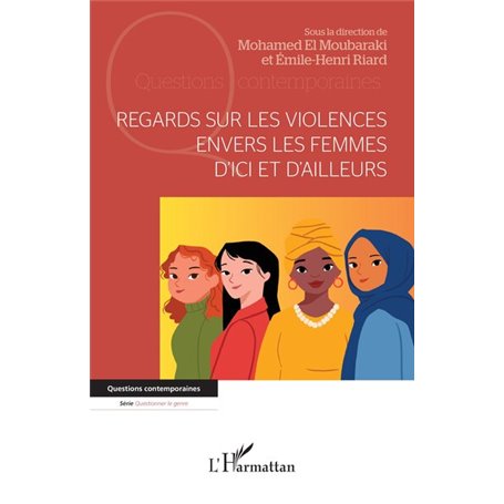 Regards sur les violences  envers les femmes  dici et dailleurs