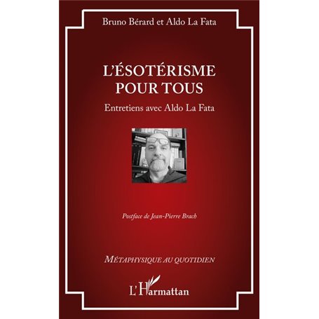 L'ésotérisme pour tous
