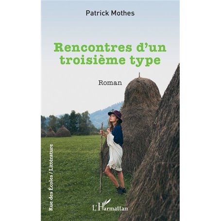 Rencontres dun troisième type