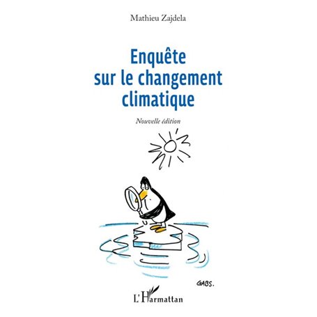 Enquête sur le changement climatique
