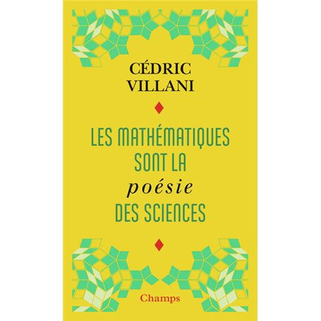 Les mathématiques sont la poésie des sciences