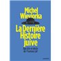La dernière histoire juive